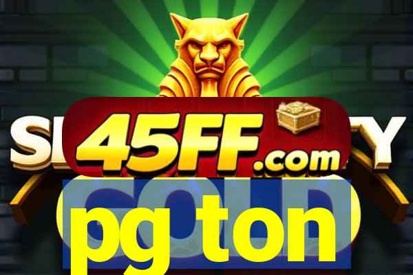 pg ton